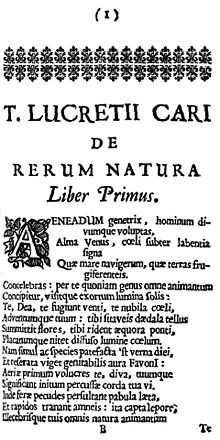 De rerum natura للفيلسوف Lucretius وهو شاعر و فيلسوف روماني مقدس للأبيقورية بل و بفضل كتاباته تمّ التعرف عن أبيقور و فلسفته المادية الإلحادية