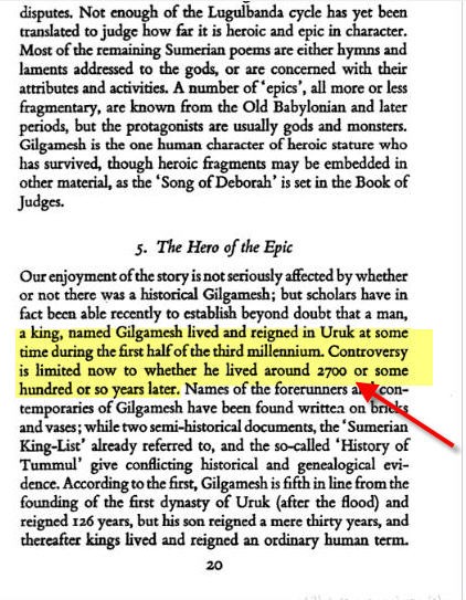 ملحمة جلجامش حدثت حوالى ( 2500-2700 ) قبل الميلاد  نــــــــــــعم هذة هى الحقيقة المرة ....  وتم تدوينها حوالى 2000 قبل الميلاد ....  ولا زال يوجد أجزاء منها لهذا الزمن